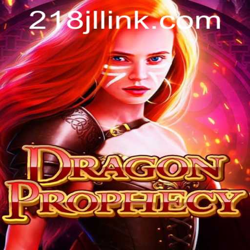 Unveiling DragonProphecy: A Mythical Gaming Adventure with 218JL