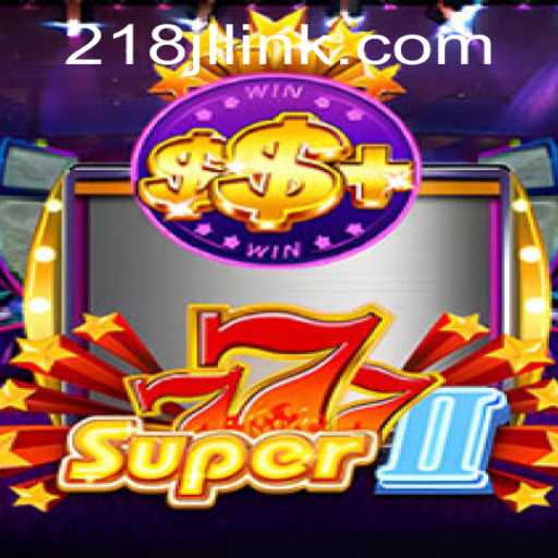 Unveiling Super777II: A Thrilling Gaming Experience